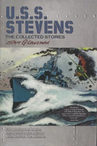 U.S.S. Stevens: The Collected Stories