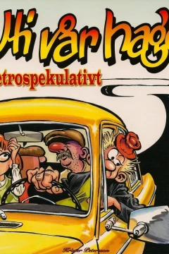 Uti vår hage - Retrospekulativt