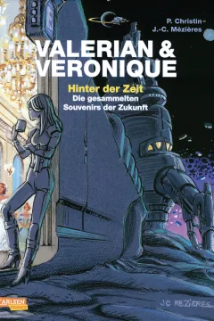 Valerian und Veronique: Hinter der Zeit