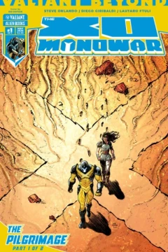 Valiant Beyond: X-O Manowar - The Pilgrimage