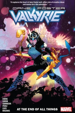 Valkyrie: Jane Foster: At the End of All Things
