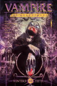 Vampire: The Masquerade: Winter's Teeth