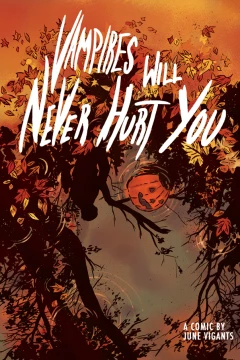 Vampires Will Never Hurt You