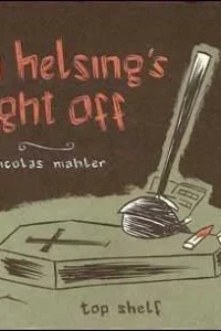 Van Helsing's Night Off