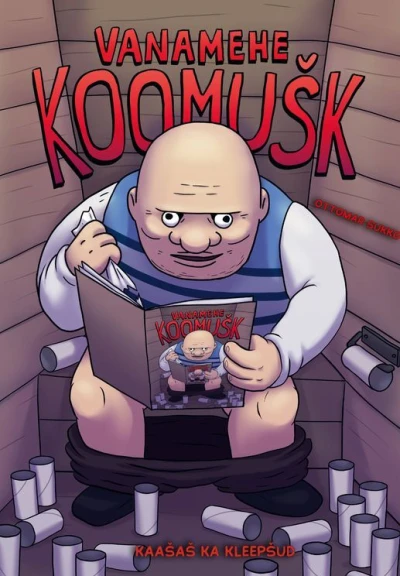 Vanamehe Koomušk (2022) - Series 