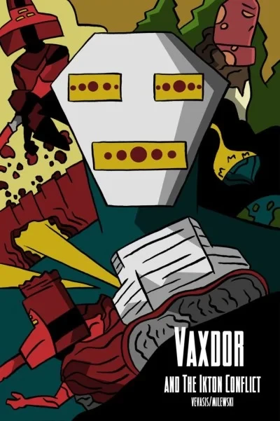 Vaxdor and The Ikton Conflict (2015) - Series 