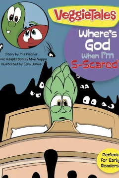 VeggieTales SuperComics: Where's God When I'm S-Scared?