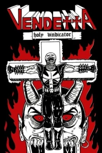 Vendetta: Holy Vindicator