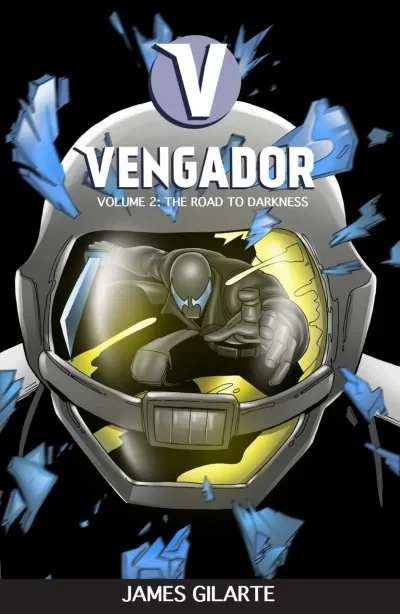 Vengador: The Road To Darkness (2016) - Series 