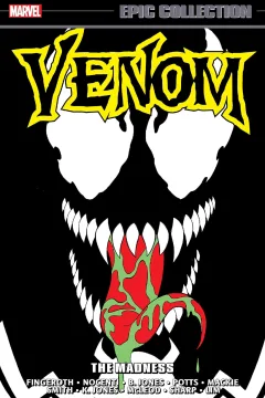 Venom Epic Collection: the Madness
