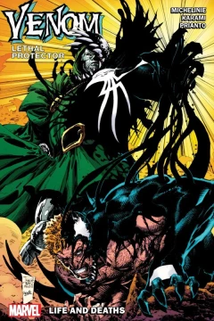 Venom: Lethal Protector - Life and Deaths