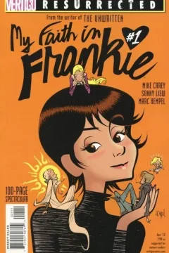 Vertigo Resurrected: My Faith in Frankie