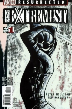 Vertigo Resurrected: The Extremist