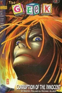 Vertigo Visions - The Geek