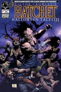 Victor Crowley's Hatchet Halloween Tales III