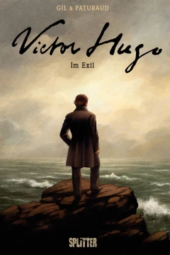 Victor Hugo - Im Exil