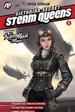 Victorian Secret: Steam Queens