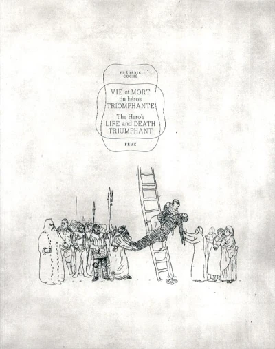 Vie et mort du héros Triomphante / The Hero’s Life and Death Triumphant (2005) - Series 