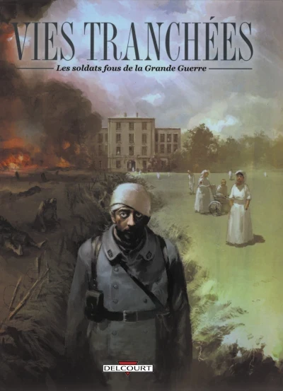 Vies Tranchées (2010) - Series 