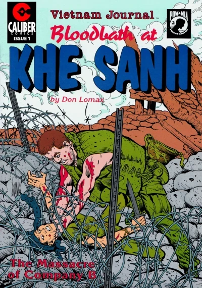 Vietnam Journal: Bloodbath at Khe Sanh (2015) - Series 