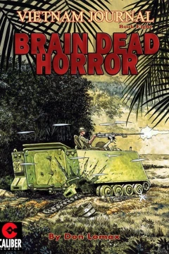 Vietnam Journal: Brain Dead Horror