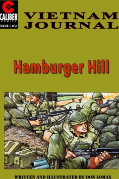 Vietnam Journal: Hamburger Hill