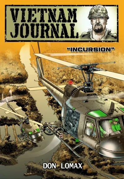 Vietnam Journal: Incursion (2017) - Series 