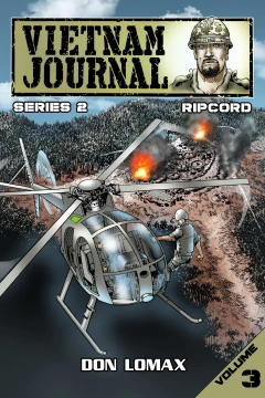 Vietnam Journal Series Two: Ripcord