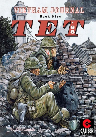 Vietnam Journal: TET '68 (2014) - Series 
