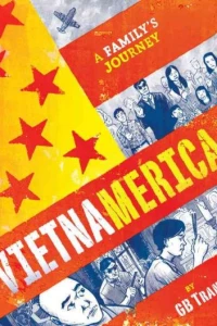 Vietnamerica: A Family's Journey