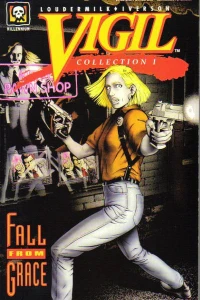 Vigil Collection I: Fall from Grace