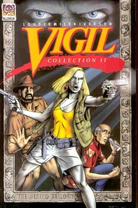 Vigil Collection: The Mexico Trilogy: Vigil Collection II