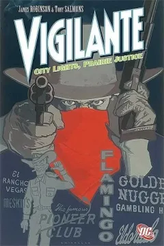 Vigilante: City Lights, Prairie Justice