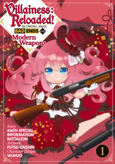 Villainess: Reloaded! Blowing Away Bad Ends with Modern Weapons (2021) - Series 