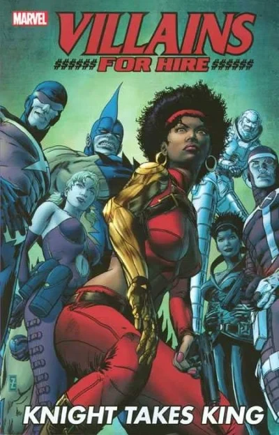 Villains for Hire: Knight Takes King (Trade Paperback, 2012) - Series 