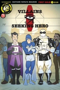Villains Seeking Hero