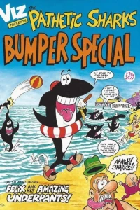 Viz Presents the Pathetic Sharks Bumper Special