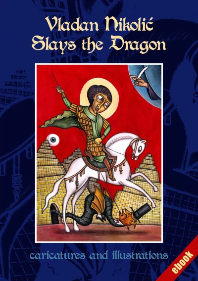 Vladan Nikolic Slays the Dragon (2015) - Series 