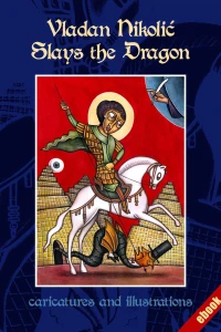 Vladan Nikolic Slays the Dragon