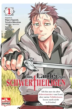 Vom Landei zum Schwertheiligen
