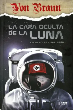 Von Braun: La Cara Oculta de la Luna