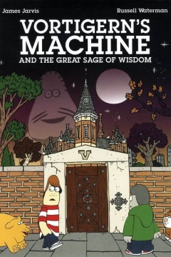 Vortigern's Machine and the Great Sage of Wisdome