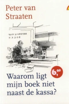 Waarom ligt mijn boek niet naast de kassa?