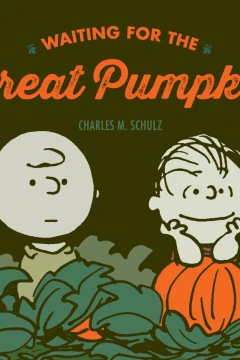 Waiting For the Great Pumpkin