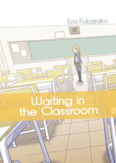 Waiting in the Classroom (2019) - Series 