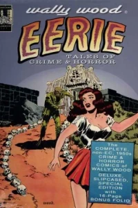 Wally Wood Eerie Tales of Crime & Horror Deluxe Slipcase