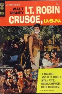 Walt Disney Lt. Robin Crusoe, U.S.N.