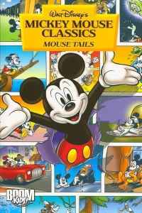 Walt Disney's Mickey Mouse Classics: Mouse Tails