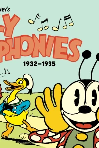 Walt Disney's Silly Symphonies 1932-1935: Starring Bucky Bug and Donald Duck
