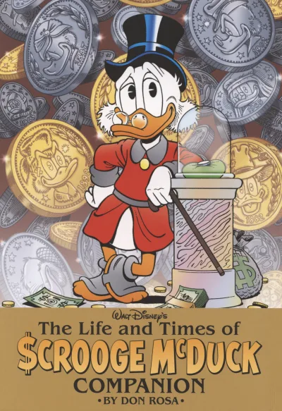 Walt Disney's The Life and Times of Scrooge McDuck Companion by Don Rosa (2010) - Series 